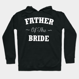 father of the bride Hoodie